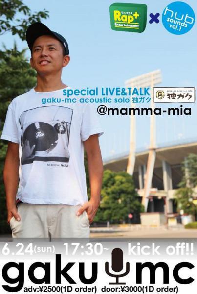 gaku-mcコラボそうじとLive&Talk♪画像